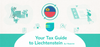 Practical Guide to Ceasing Your Tax Residency in Liechtenstein